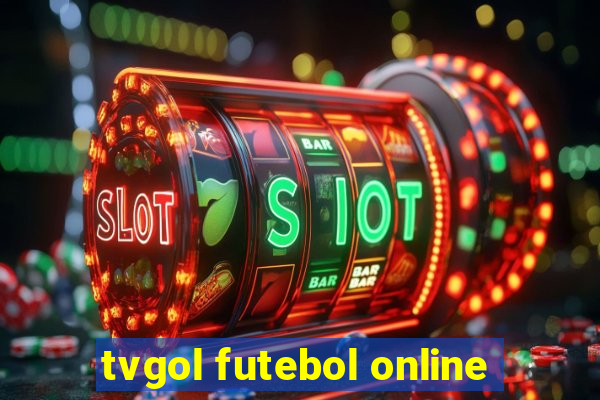 tvgol futebol online